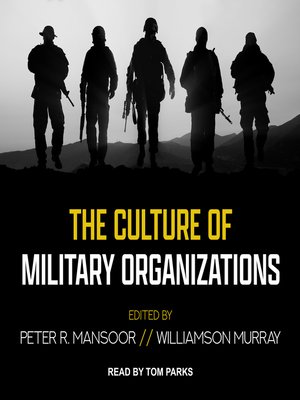 cover image of The Culture of Military Organizations
